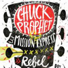 CHUCK PROPHET & THE MISSION EXPRESS