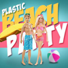 @ Plastic Light - BEACH PARTY