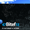 47Bitef13 - TEŠKO JE BITI