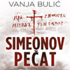 Veliki uspeh romana Simeonov pečat Vanje Bulića